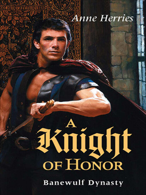 Title details for A Knight of Honor by Anne Herries - Available